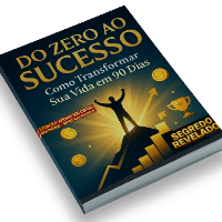 Imagem do produto DO ZERO AO SUCESSO – Um livro com 298 páginas, o mais completo já feito - O Guia Definitivo Para Transformar Sua Vida em 90 Dias