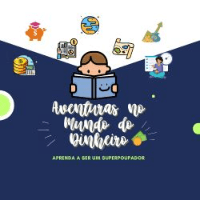 Imagem do produto Aventuras no Mundo do Dinheiro - Aprenda a ser um Superpoupador