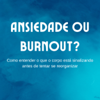 Imagem do produto ANSIEDADE OU BURNOUT? Um guia direto para não piorar o que você está sentindo