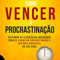 Imagem do produto Como superar a procrastinação !