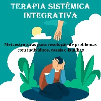 Imagem do curso Terapia Sistêmica Integrativa Metaestruturas para Resolução de Problemas com Indivíduos, Casais e Famílias