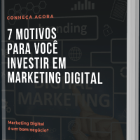 Imagem do produto 7 MOTIVOS PARA VOCE INVESTIR EM MARKETING DIGITAL