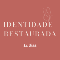 Imagem do curso Identidade Restaurada - 14 Dias