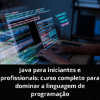Imagem do produto Java para iniciantes e profissionais: curso completo para dominar a linguagem de programação