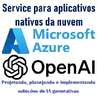 Imagem do curso Serviço Azure OpenAI para Nuvem Aplicativos nativos Projetando, planejando e implementando soluções de IA generativa