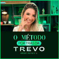 Imagem do curso O MÉTODO POR TRÁS DA TREVO (Modo Semente)