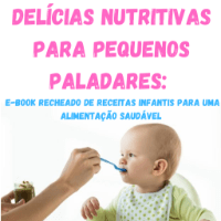 Imagem do produto Delícias Nutritivas para Pequenos Paladares: Ebook Recheado de Receitas Infantis para uma Alimentação Saudável