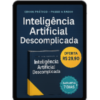 Imagem do produto Inteligência Artificial Descomplicada Como Lucrar e Otimizar Seu Tempo no Dia a Dia