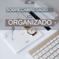 Imagem do produto De Sobrecarregado a Organizado: Um Guia Prático para Simplificar sua Vida