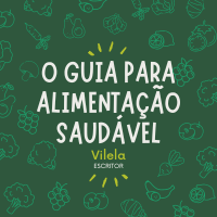 Imagem do produto O Guia Definitivo para uma Alimentação Saudável
