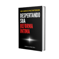 Imagem do curso DO CAOS À PAZ INTERIOR: DESPERTANDO SUA REFORMA ÍNTIMA