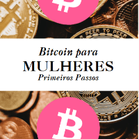 Imagem do produto Bitcoin para Mulheres: Primeiros Passos