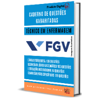Imagem do produto CADERNO DE QUESTÕES GABARITADAS : TÉCNICO EM ENFERMAGEM FGV