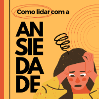 Imagem do produto Dominando a Ansiedade: Estratégias Práticas para Enfrentar e Superar