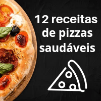 Imagem do produto 12 RECEITAS DE PIZZAS SAUDÁVEIS