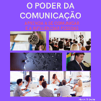 Imagem do produto O PODER DA COMUNICAÇÃO - Aprenda a se comunicar bem e a influenciar pessoas