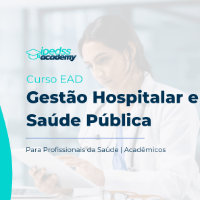 Imagem do curso Curso EAD - GESTÃO HOSPITALAR E SAÚDE PÚBLICA - Certificado 360 horas Liberado pelo MEC.
