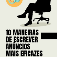 Imagem do produto 10 maneiras de criar anúncios mais eficazes
