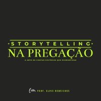 Imagem do produto Storytelling na Pregação: A Arte de Contar Histórias que Evangelizam