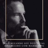 Imagem do produto Maximizando Seu Potencial Financeiro com Marketing Digital