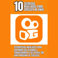 Imagem do produto 10 Segredos Revelados para Crescer no Kwai / Estratégias Infalíveis para Expandir seu Alcance e Transformar seu Perfil em uma Máquina de Sucesso.