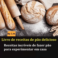 Imagem do produto Livro de receitas de pão delicioso