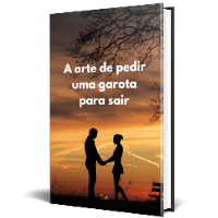 Imagem do produto A ARTE DE PEDIR UMA GAROTA PARA SAIR