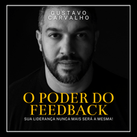 Imagem do produto O Poder do Feedback - Sua Liderança nunca mais será a mesma.