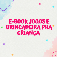 Imagem do produto e-book jogos e brincadeira pra criança