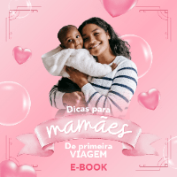 Imagem do produto Dicas para mamães de primeira viagem