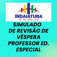 Imagem do curso SIMULADO DE  REVISÃO DE VÉSPERA PROFESSOR DE EDUCAÇÃO INCLUSIVA  - INDAIATUBA