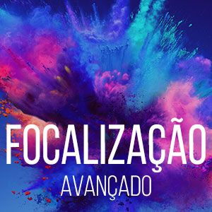 Imagem do curso Focalização Avançado