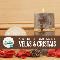 Imagem do produto Magia de Umbanda: Velas & Cristais