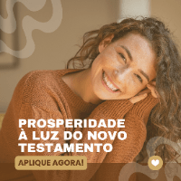 Imagem do produto Prosperidade à Luz do Novo Testamento: Caminho para uma Vida Plena