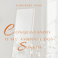 Imagem do produto CONQUISTANDO O SEU AMBIENTE DOS SONHOS