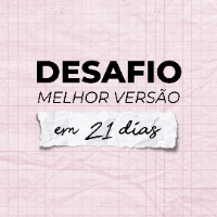 Imagem do produto Desafio Melhor Versão Em 21 Dias