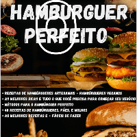 Imagem do produto Hambúrguer Gourmet e Artesanal - Segredos e 40 Receitas