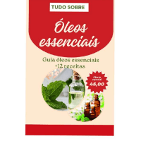 Imagem do produto "O Guia Completo dos Óleos Essenciais: Tudo o que Você Precisa Saber"