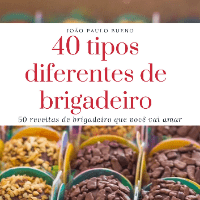 Imagem do produto Segredos do Brigadeiro: 40 Deliciosas Variações para Amantes de Chocolate