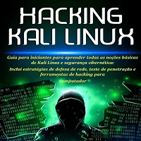 Hacking com Kali Linux – Iniciante