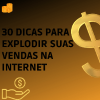 Imagem do produto 30 DICAS PARA EXPLODIR SUAS VENDAS NA INTERNET