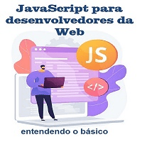 Imagem do produto JavaScript para Desenvolvedores da Web: entendendo o básico
