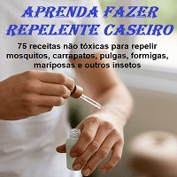 Imagem do produto Aprenda fazer repelente caseiro 75 receitas não tóxicas para repelir mosquitos, carrapatos, pulgas, formigas, mariposas e outros insetos