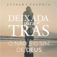 Imagem do curso Deixada para Trás - O não e sim de Deus