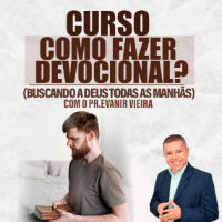 Imagem do curso Curso como fazer devocional com Deus