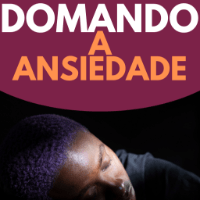 Imagem do produto Domando a Ansiedade
