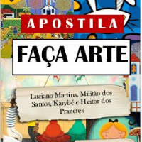 Imagem do produto Apostila Faça Arte - volume 4: Luciano Martins, Militão dos Santos, Carybé e Heitor dos Prazeres