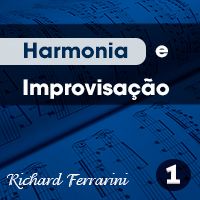Imagem do curso Harmonia e Improvisação 1 (DIGITAL)