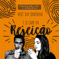 Imagem do curso Reset sua identidade e se livre da Rejeição