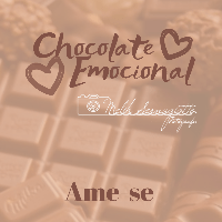 Imagem do produto Chocolate Emocional - Amor Próprio e afirmações da lei da atração